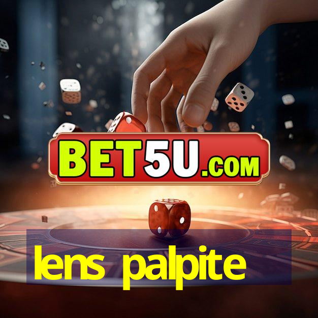 lens palpite